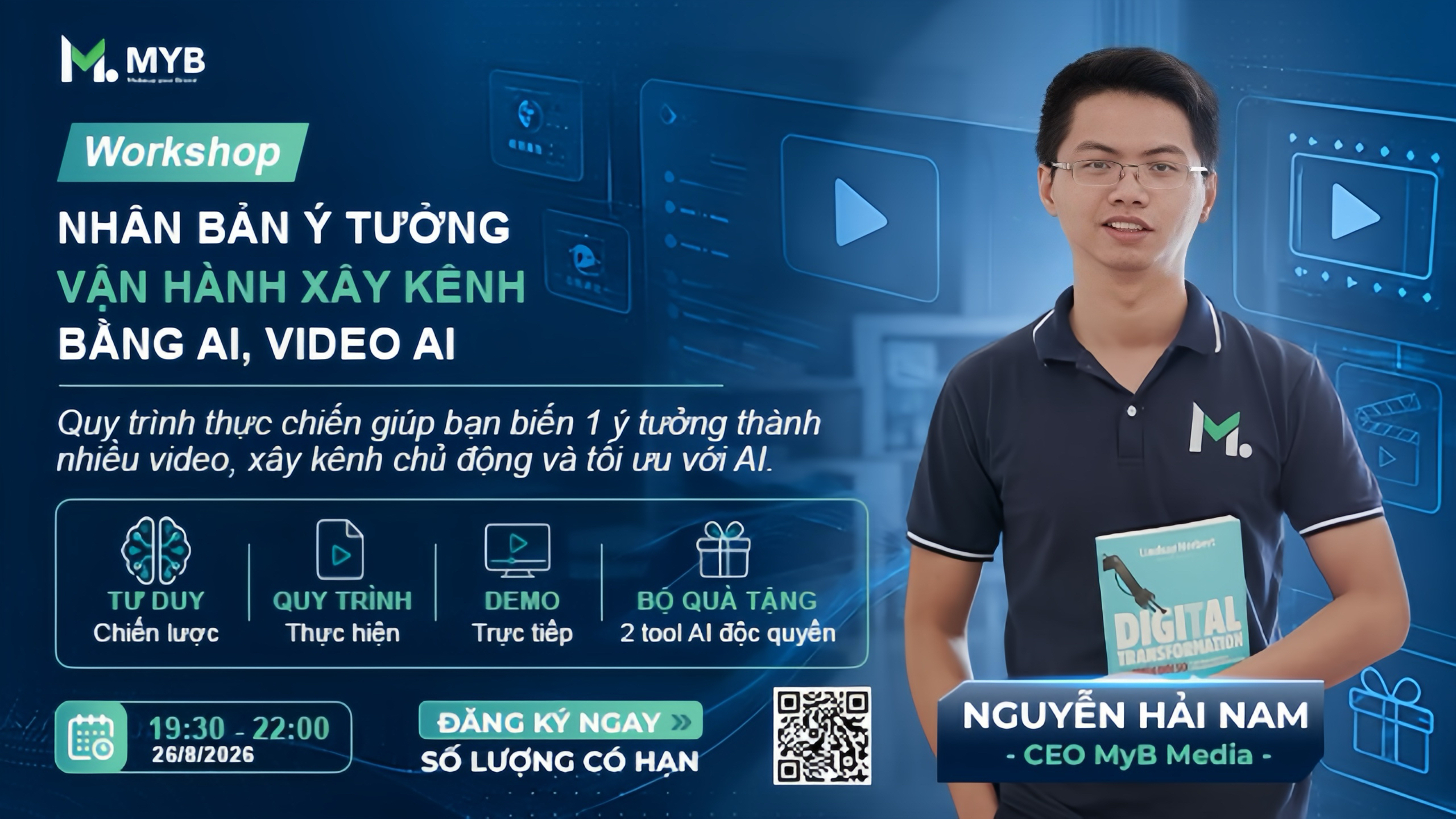 Workshop Nhân bản ý tưởng, vận hành xây kênh bằng AI và Video AI cùng Nguyễn Hải Nam